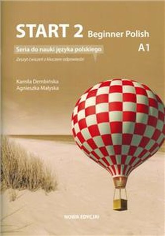 Start 2. Beginner Polish. Zeszyt ćwiczeń