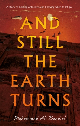 And Still The Earth Turns And Still The Earth Turns