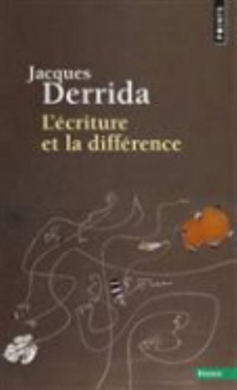 L'ecriture et la difference
