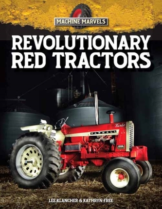 Revolutionary Red Tractors