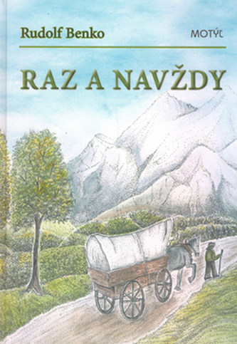 Raz a navždy