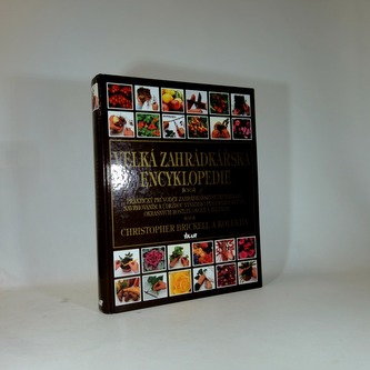Velká zahrádkářská encyklopedie