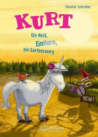 Kurt 5. Ein Held, EinHorn, ein Gartenzwerg