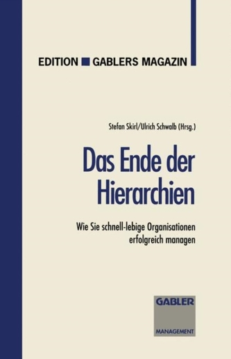 Das Ende der Hierarchien Das Ende der Hierarchien