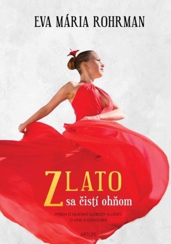Zlato sa čistí ohňom Zlato sa čistí ohňom
