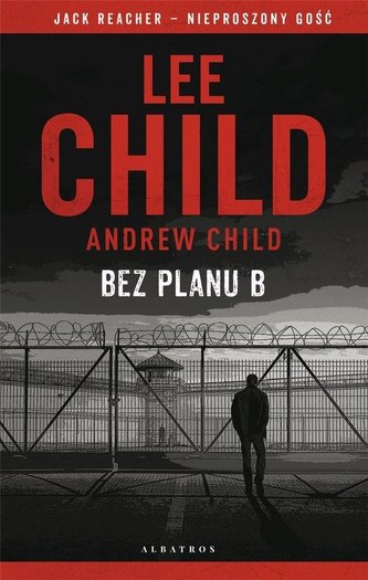 Jack Reacher. Bez planu B Jack Reacher. Bez planu B