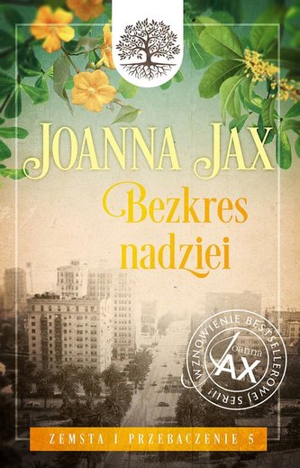 Zemsta i przebaczenie. Tom 5: Bezkres nadziei