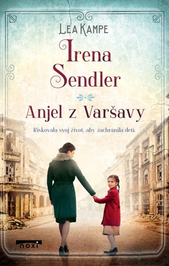 Irena Sendler - Anjel z Varšavy Irena Sendler - Anjel z Varšavy
