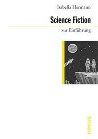 Science-Fiction zur Einführung Science-Fiction zur Einführung
