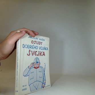 Osudy dobrého vojáka Švejka 3.díl