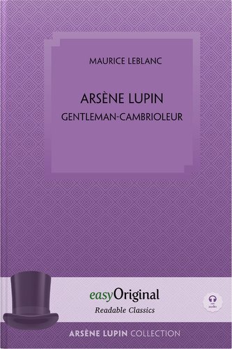 Arsène Lupin, gentleman-cambrioleur (with audio-online) - Readable Classics - Unabridged french edition with improved readabilit
