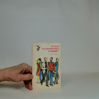 O čem se diskutuje v SSSR?