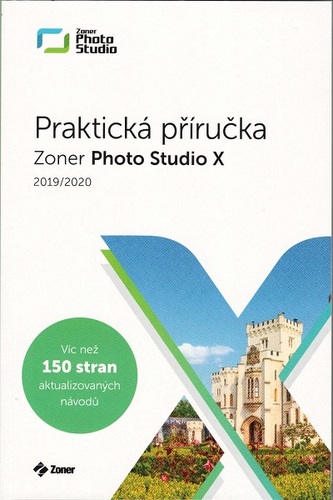Zoner Photo Studio X : praktická příručka (Matěj Liška, 2019)