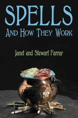 Spells and How They Work