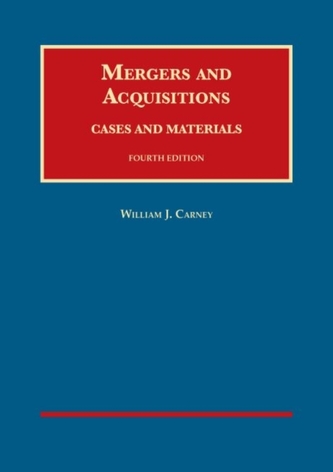Mergers and Acquisitions, Cases and Materials