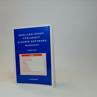 Anglicko-český výkladový slovník softwaru pro uživatele PC