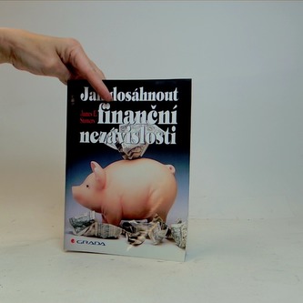 Jak dosáhnout finanční nezávislosti