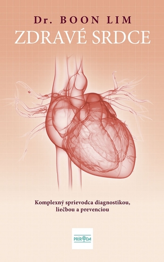 Zdravé srdce: Komplexný sprievodca diagnostikou, liečbou a prevenciou