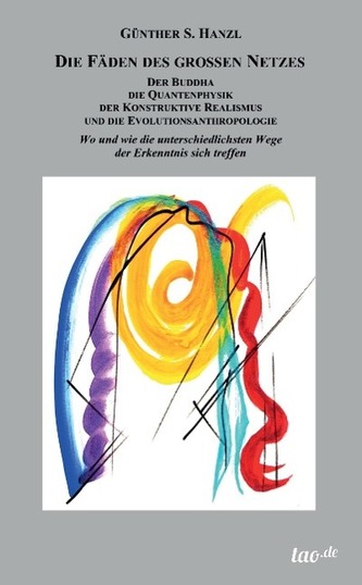 Die Fäden des großen Netzes