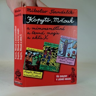 Kopyto, Mňouk a mimozemšťané, a černá magie a akta X