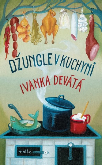 Džungle v kuchyni (Ivanka Devátá, 2019)