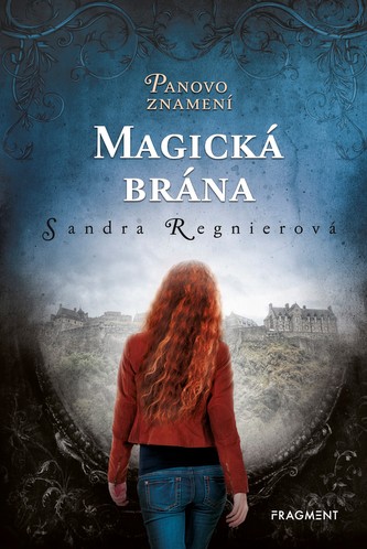 Panovo znamení : Magická brána (Sandra Regnier, 2019)