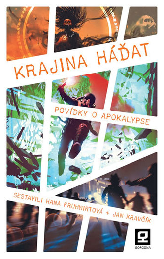 Krajina háďat : povídky o apokalypse : antologie III. ročníku literární soutěže Tovaryši kalamáře (, 2019)
