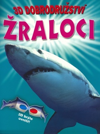 3D dobrodružství Žraloci