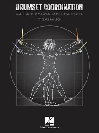 Drumset Coordination: A Method for Developing Complete Independence