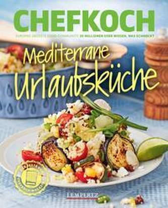 Chefkoch Mediterrane Urlaubsküche