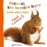 Počúvaj, kto to môže byť? Zvieratá z lesa