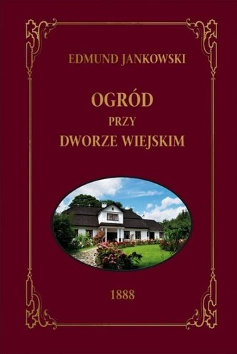 Ogród Przy Dworze Wiejskim