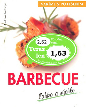 Barbecue žahko a rýchlo