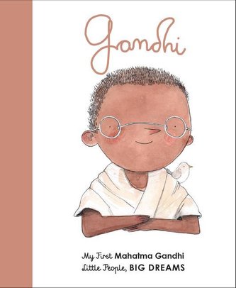 Mahatma Gandhi: My First Mahatma Gandhi
