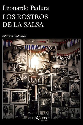 Los Rostros de la Salsa