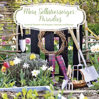 Mein SelbstversorgerParadies 2024