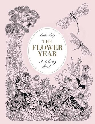 The Flower Year: A Coloring Book for Adults