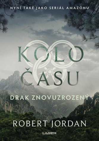 Kolo času: Drak Znovuzrozený Kolo času: Drak Znovuzrozený