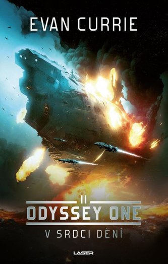 Odyssey one : V srdci dění - II (Evan Currie, 2023)
