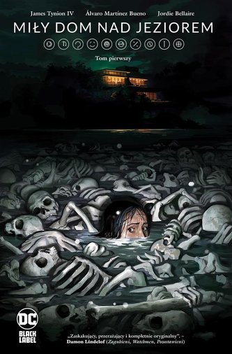 DC Horror T.1 Miły dom nad jeziorem DC Horror T.1 Miły dom nad jeziorem