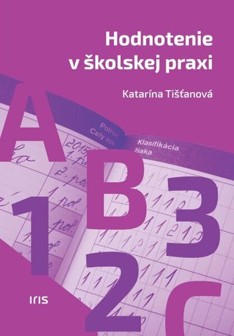 Hodnotenie v školskej praxi