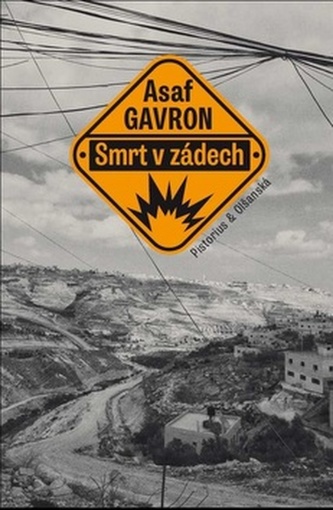 Smrt v zádech (Assaf Gavron, 2019)