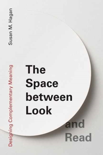 The Space between Look and Read The Space between Look and Read