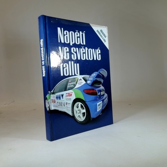Napětí ve světové rally