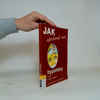 Jak správně na hypotéky