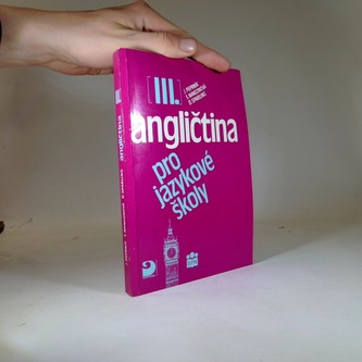 Angličtina pro jazykové školy III.