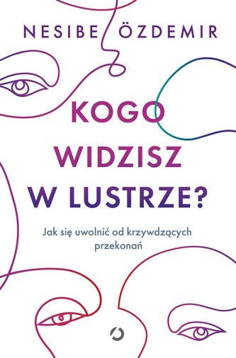 Kogo widzisz w lustrze?