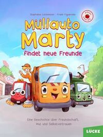 Müllauto Marty findet neue Freunde. Ein nachhaltiges Vorlesebuch. Auf Apfelpapier und klimaneutral gedruckt.