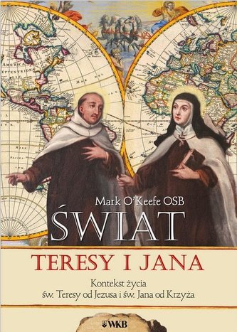 Świat Teresy i Jana Świat Teresy i Jana