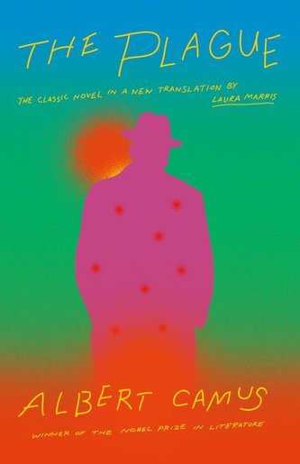 The Plague: A New Translation by Laura Marris